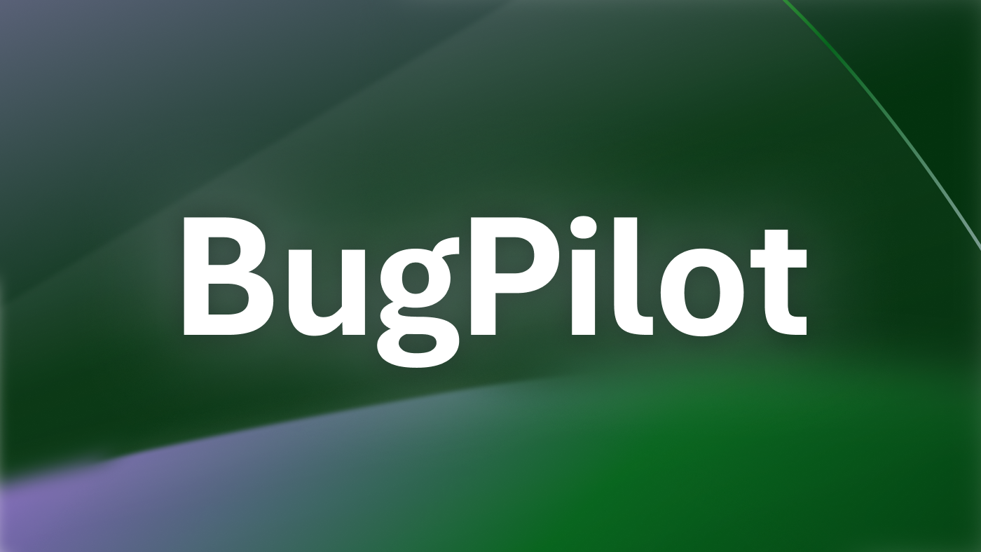 BugPilot